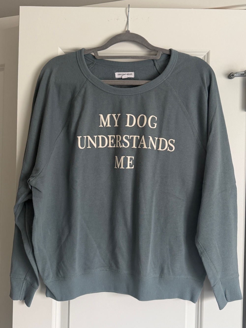 🐾 Grayson Threads "My Dog Understands Me" Sweatshirt — Slate Blue | Size M